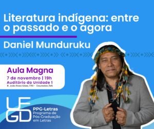 literatura indigena entro o passado e o agora daniel munduruku